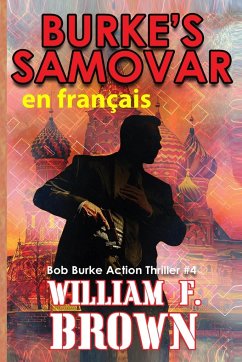 Burke's Samovar, en français - Brown, William F