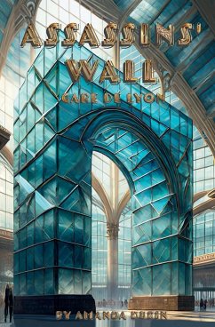 Assassins' Wall - Dubin, Amanda