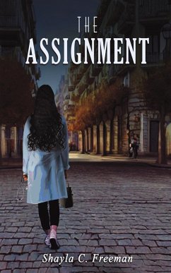 The Assignment - Freeman, Shayla C.