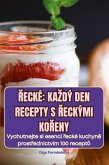 ¿ECKÉ KA¿DÝ DEN RECEPTY S ¿ECKÝMI KO¿ENY