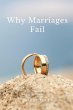 Why Marriages Fail - Bild 1