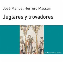 Juglares y trovadores - Herrero Massari, José Manuel