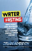 Water Fasting