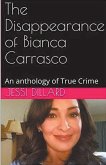 The Disappearance of Bianca Carrasco