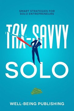 Tax-Savvy Solo - Publishing, Well-Being