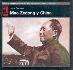 Mao Zedong y China - Dunster, Jack
