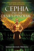 Cephia and The Devil's Pandemic