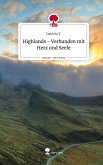 Highlands - Verbunden mit Herz und Seele. Life is a Story - story.one