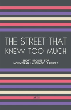 The Street That Knew Too Much - Books, Artici Bilingual