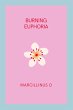 Burning Euphoria - Bild 1