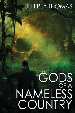 Gods of a Nameless Country - Thomas, Jeffrey