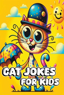 Cat Jokes for Kids - Bear, Jacky B.