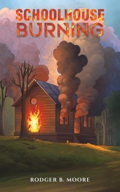 Cover Schoolhouse Burning