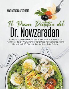 Il Piano Dietetico del Dr. Nowzaradan - Cecchetto, Mariagrazia