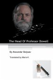 The Head of Professor Dowell