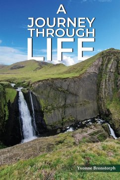 A Journey Through Life - Bronstorph, Yvonne