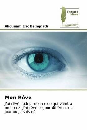 Mon Rêve Mon Rêve