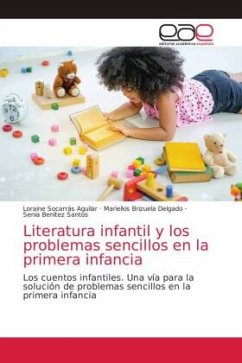 Literatura infantil y los problemas sencillos en la primera infancia - Socarrás Aguilar, Loraine;Brizuela Delgado, Marielkis;Benítez Santos, Senia