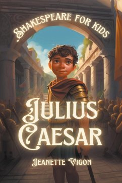 Julius Caesar Shakespeare for kids - Vigon, Jeanette