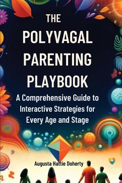 The Polyvagal Parenting Playbook - Doherty, Augusta Hattie