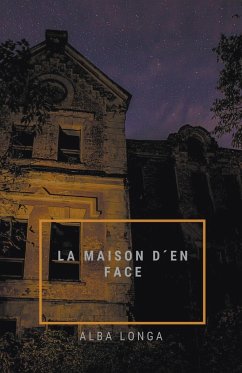 La maison d´en face - Longa, Alba