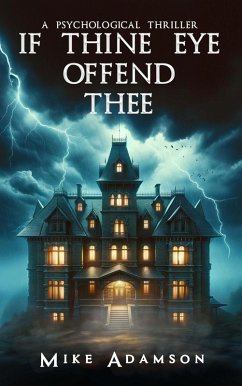 If Thine Eye Offend Thee (Hell Hare House Short Reads) (eBook, ePUB) - Adamson, Mike
