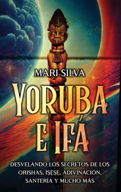 Yoruba e Ifá - Silva, Mari