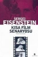 Kisa Film Senaryosu - Eisenstein, Sergei