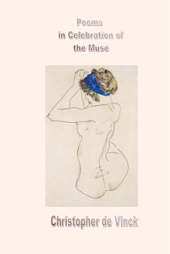 Poems in Celebration of the Muse - De Vinck, Christopher