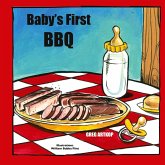 Baby's First BBQ Baby's First BBQ
