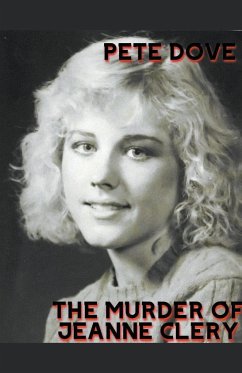 The Murder of Jeanne Clery - Dove, Pete
