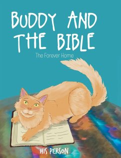 BUDDY AND THE BIBLE - Person, His