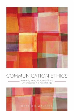 Communication Ethics - Walters, Heather