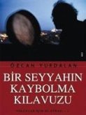 Bir Seyyahin Kaybolma Kilavuzu