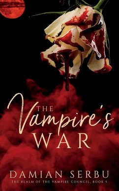 The Vampire's War - Serbu, Damian