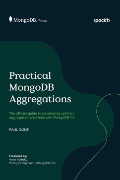Practical MongoDB Aggregations - Done, Paul