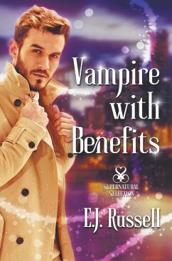 Vampire With Benefits - Russell, E. J.