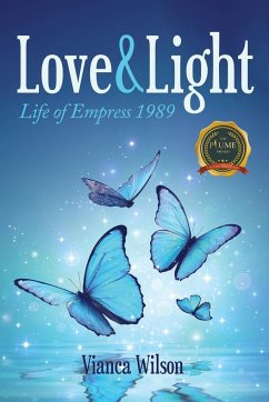 Love & Light - Wilson, Vianca