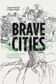 Brave Cities