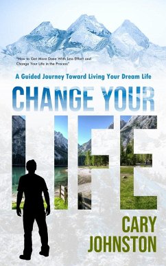 Change Your Life - Johnston, Cary