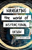 Navigating the World of Instructional Design (eBook, ePUB)