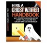 Hire a Ghost Writer Hand Book (eBook,... - Bild 1