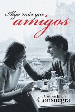Cover Algo Más Que Amigos (eBook, ePUB)