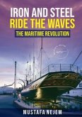 Iron and Steel Ride the Waves (eBook, ePUB)