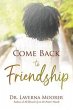 Come Back to Friendship (eBook, ePUB) - Bild 1