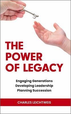 The Power of Legacy (eBook, ePUB) The Power of Legacy (eBook, ePUB)