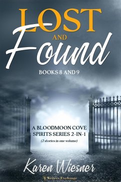 Lost and Found (Bloodmoon Cove Spirits, #8) (eBook, ePUB) - Wiesner, Karen
