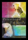 Priesthood & Prophecy (eBook, ePUB) Priesthood & Prophecy (eBook, ePUB)