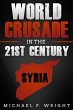 World Crusade in the 21st Century... - Bild 1