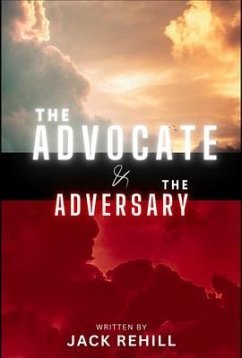 The Advocate and The Adversary (eBook, ePUB) - Rehill, Jack